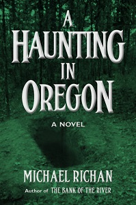 A Haunting In Oregon