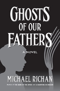 Ghosts of Our Fathers